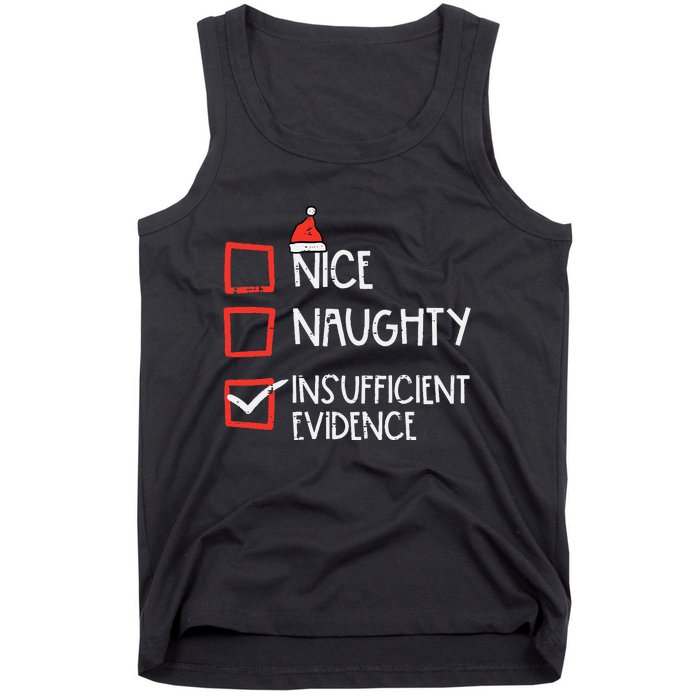 Nice Naughty Insufficient Evidence Christmas Fun Xmas Lawyer Tank Top