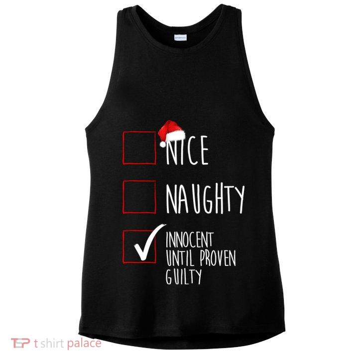 Nice Naughty Innocent Until Proven Guilty Ladies PosiCharge Tri-Blend Wicking Tank