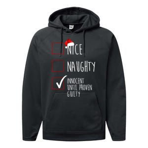 Nice Naughty Innocent Until Proven Guilty Performance Fleece Hoodie