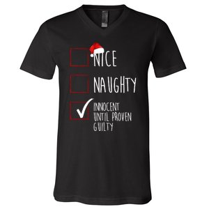 Nice Naughty Innocent Until Proven Guilty V-Neck T-Shirt