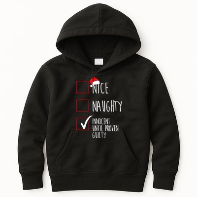 Nice Naughty Innocent Until Proven Guilty Kids Hoodie