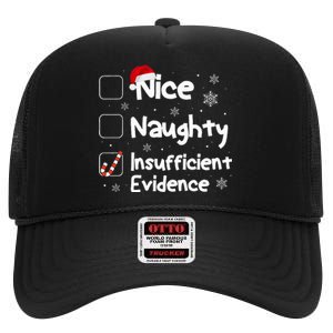 Nice Naughty Insufficient Evidence Christmas Santa Claus High Crown Mesh Back Trucker Hat