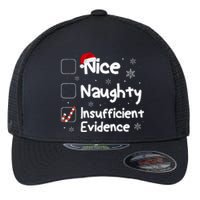 Nice Naughty Insufficient Evidence Christmas Santa Claus Flexfit Unipanel Trucker Cap