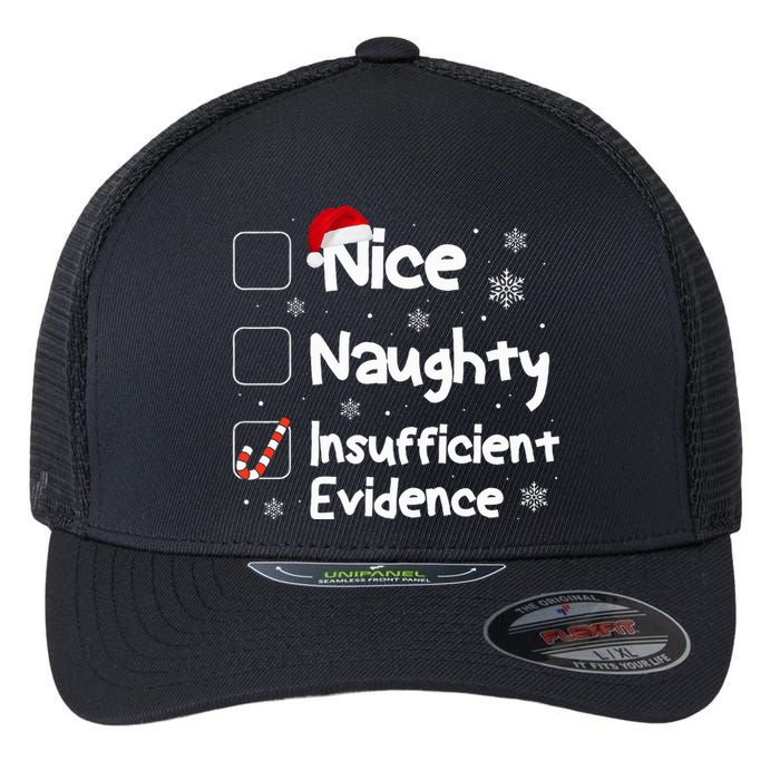 Nice Naughty Insufficient Evidence Christmas Santa Claus Flexfit Unipanel Trucker Cap