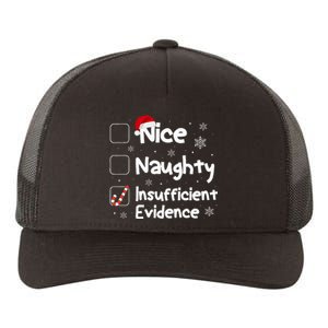 Nice Naughty Insufficient Evidence Christmas Santa Claus Yupoong Adult 5-Panel Trucker Hat