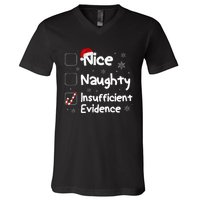 Nice Naughty Insufficient Evidence Christmas Santa Claus V-Neck T-Shirt