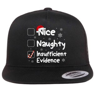 Nice Naughty Insufficient Evidence Christmas Santa Claus Flat Bill Trucker Hat