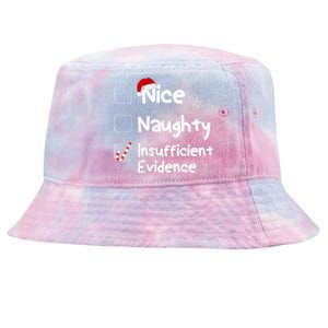 Nice Naughty Insufficient Evidence Christmas Santa Claus Tie-Dyed Bucket Hat