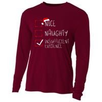 Nice Naughty Insufficient Evidence Christmas Santa Claus Cooling Performance Long Sleeve Crew