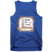 Nice Naughty I Tried Leopard Funny Christmas List Gift Tank Top