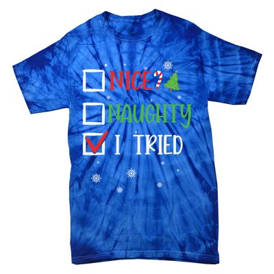 Nice Naughty I Tried Whimsical Christmas Gift Tie-Dye T-Shirt