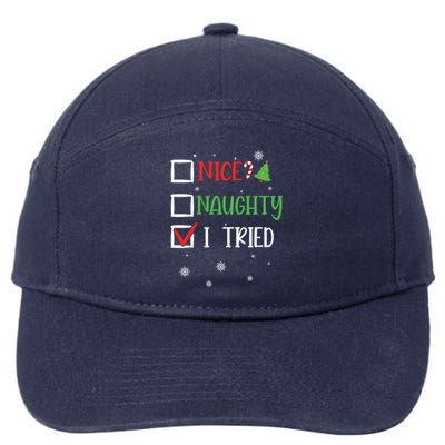 Nice Naughty I Tried Whimsical Christmas Gift 7-Panel Snapback Hat