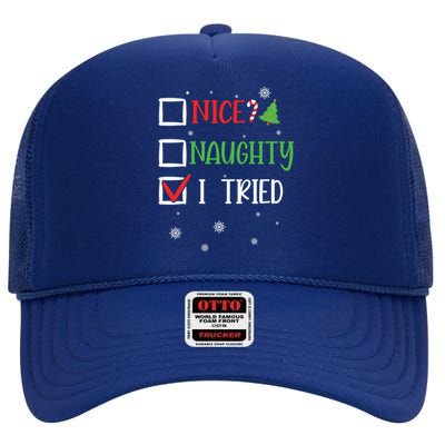 Nice Naughty I Tried Whimsical Christmas Gift High Crown Mesh Back Trucker Hat