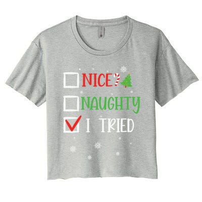 Nice Naughty I Tried Whimsical Christmas Gift Women's Crop Top Tee