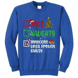 Nice Naughty Innocent Until Proven Guilty Christmas List Gift Sweatshirt