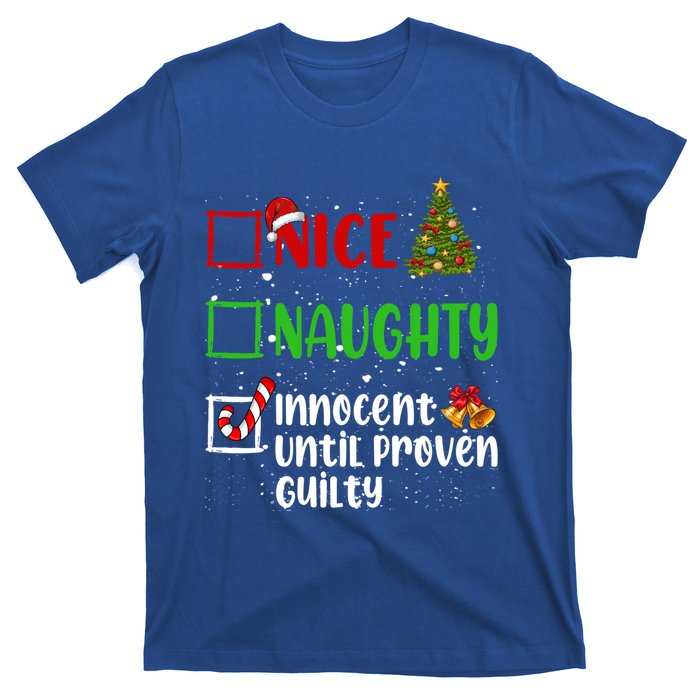 Nice Naughty Innocent Until Proven Guilty Christmas List Gift T-Shirt