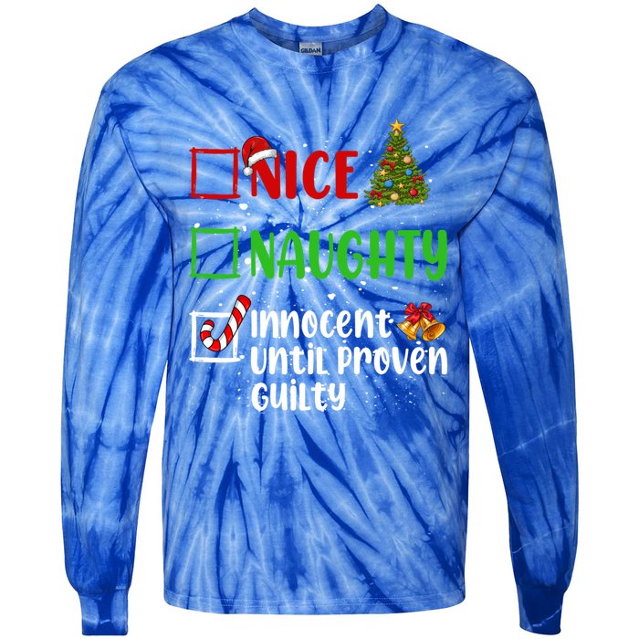 Nice Naughty Innocent Until Proven Guilty Christmas List Gift Tie-Dye Long Sleeve Shirt