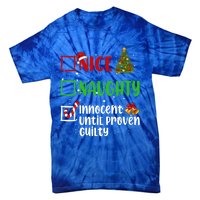 Nice Naughty Innocent Until Proven Guilty Christmas List Gift Tie-Dye T-Shirt