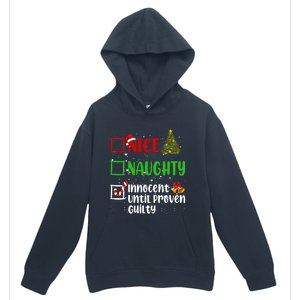 Nice Naughty Innocent Until Proven Guilty Christmas List Gift Urban Pullover Hoodie