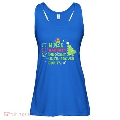 Nice Naughty Innocent Until Proven Guilty Funny Christmas Gift Ladies Essential Flowy Tank