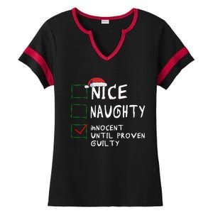 Nice Naughty Innocent Until Proven Guilty Christmas Meaningful Gift Ladies Halftime Notch Neck Tee