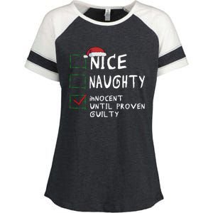 Nice Naughty Innocent Until Proven Guilty Christmas Meaningful Gift Enza Ladies Jersey Colorblock Tee