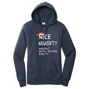 Nice Naughty Innocent Until Proven Guilty Christmas Meaningful Gift Women's Pullover Hoodie