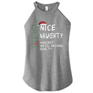 Nice Naughty Innocent Until Proven Guilty Christmas Meaningful Gift Women's Perfect Tri Rocker Tank