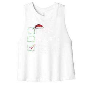 Nice Naughty Innocent Until Proven Guilty Christmas Meaningful Gift Women's Racerback Cropped Tank