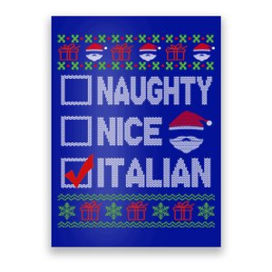 Naughty Nice Italian Xmas Santa Ugly Sweater Funny Christmas Gift Poster