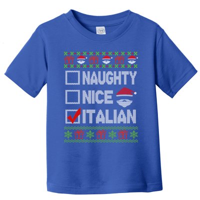 Naughty Nice Italian Xmas Santa Ugly Sweater Funny Christmas Gift Toddler T-Shirt