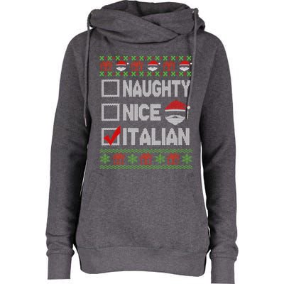 Naughty Nice Italian Xmas Santa Ugly Sweater Funny Christmas Gift Womens Funnel Neck Pullover Hood