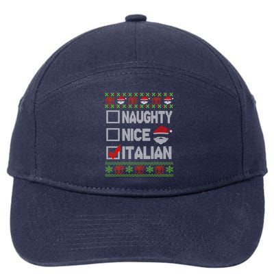 Naughty Nice Italian Xmas Santa Ugly Sweater Funny Christmas Gift 7-Panel Snapback Hat