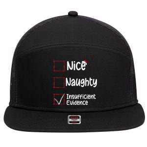 Nice Naughty Insufficient Evidence Christmas List 7 Panel Mesh Trucker Snapback Hat