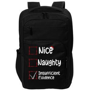 Nice Naughty Insufficient Evidence Christmas List Impact Tech Backpack