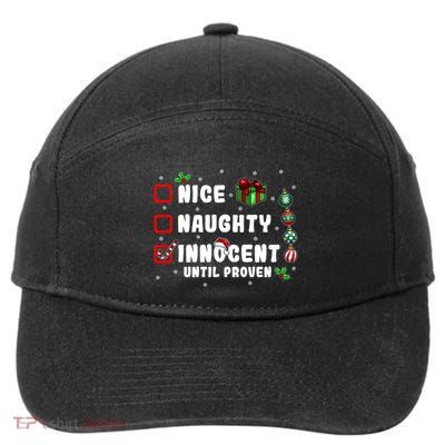 Nice Naughty Innocent Until Proven Gift 7-Panel Snapback Hat