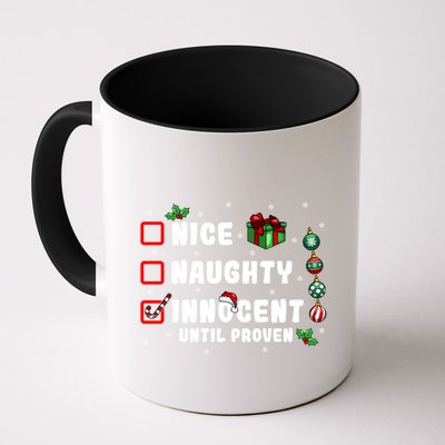 Nice Naughty Innocent Until Proven Gift Mug