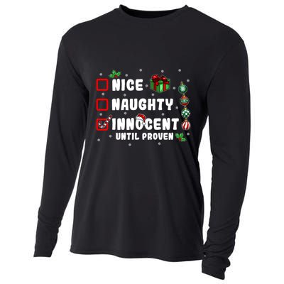 Nice Naughty Innocent Until Proven Gift Cooling Performance Long Sleeve Crew