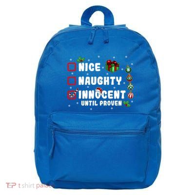 Nice Naughty Innocent Until Proven Gift 16 in Basic Backpack