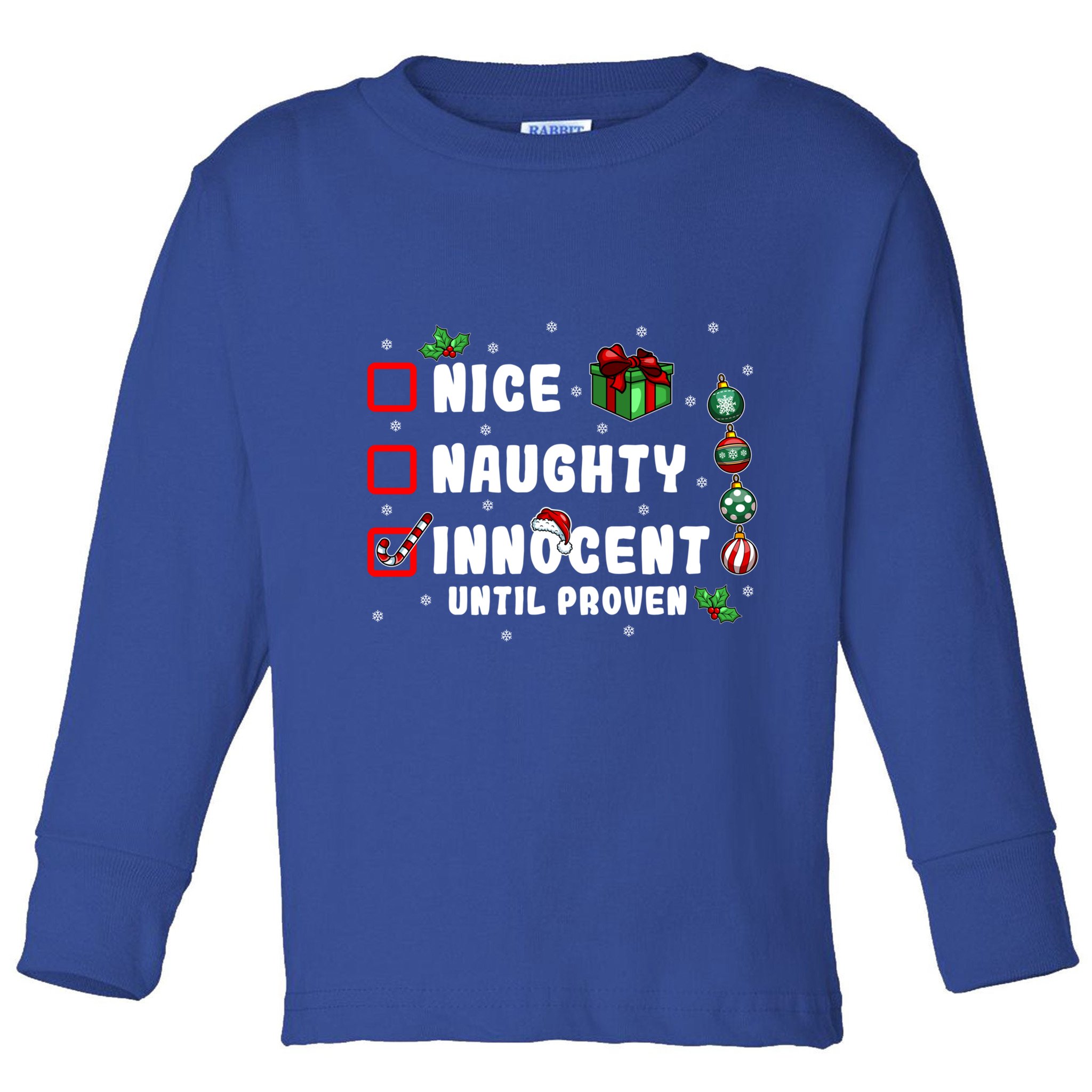 Nice Naughty Innocent Until Proven Gift Toddler Long Sleeve Shirt