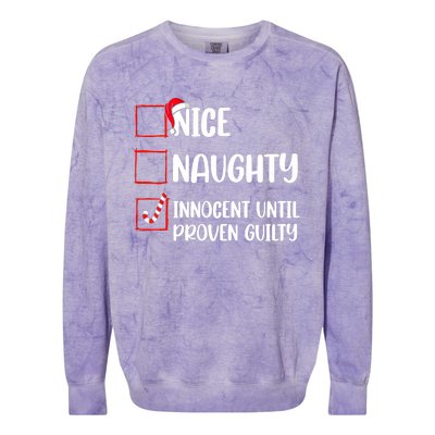 Nice Naughty Innocent Until Proven Guilty Christmas List Colorblast Crewneck Sweatshirt