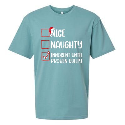 Nice Naughty Innocent Until Proven Guilty Christmas List Sueded Cloud Jersey T-Shirt