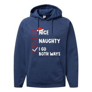 Nice Naughty I Go Both Ways Christmas List Xmas Santa Claus Gift Performance Fleece Hoodie