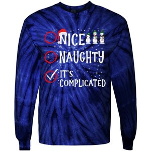 Nice Naughty ItS Complicated Funny Christmas Santa Tie-Dye Long Sleeve Shirt