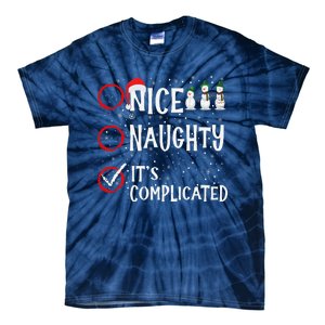 Nice Naughty ItS Complicated Funny Christmas Santa Tie-Dye T-Shirt