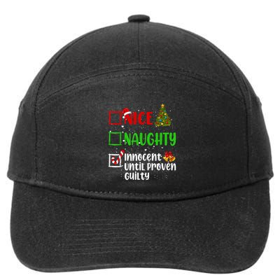 Nice Naughty Innocent Until Proven Guilty Christmas List 7-Panel Snapback Hat