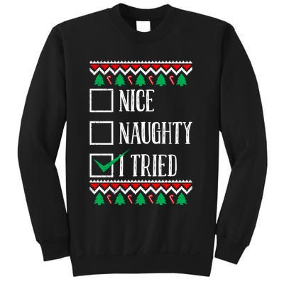 Nice Naughty I Tried Christmas Sweatshirt