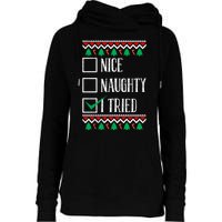 Nice Naughty I Tried Christmas Womens Funnel Neck Pullover Hood