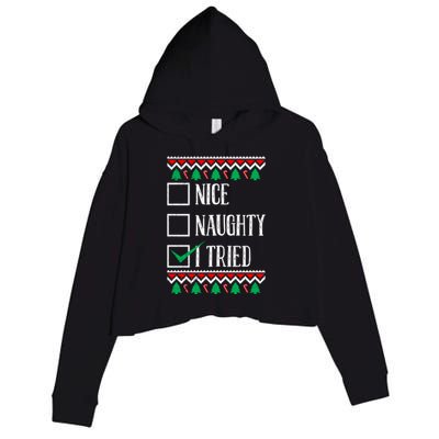 Nice Naughty I Tried Christmas Crop Fleece Hoodie