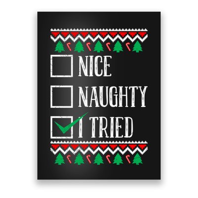 Nice Naughty I Tried Christmas Poster